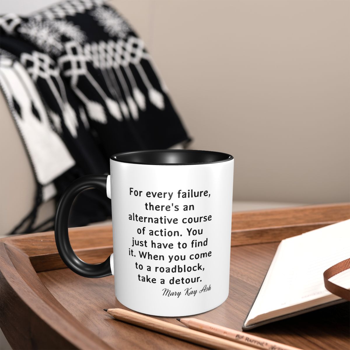 Alternative To Coffee And Tea - Mary Kay Ash For Every Failure